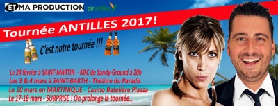 Tournée St Martin St Barth et Martinique 2017